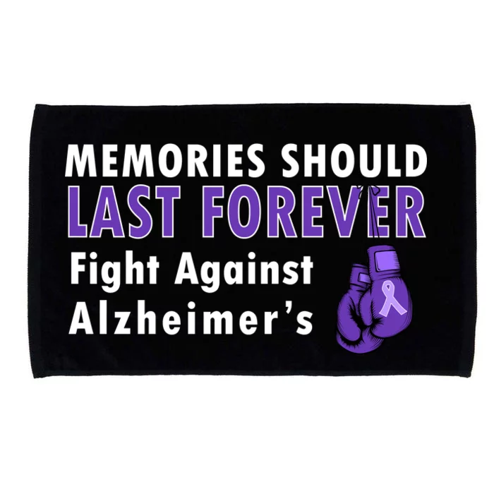 Memories Should Last Forever Fight Against Alzheimer's Microfiber Hand Towel