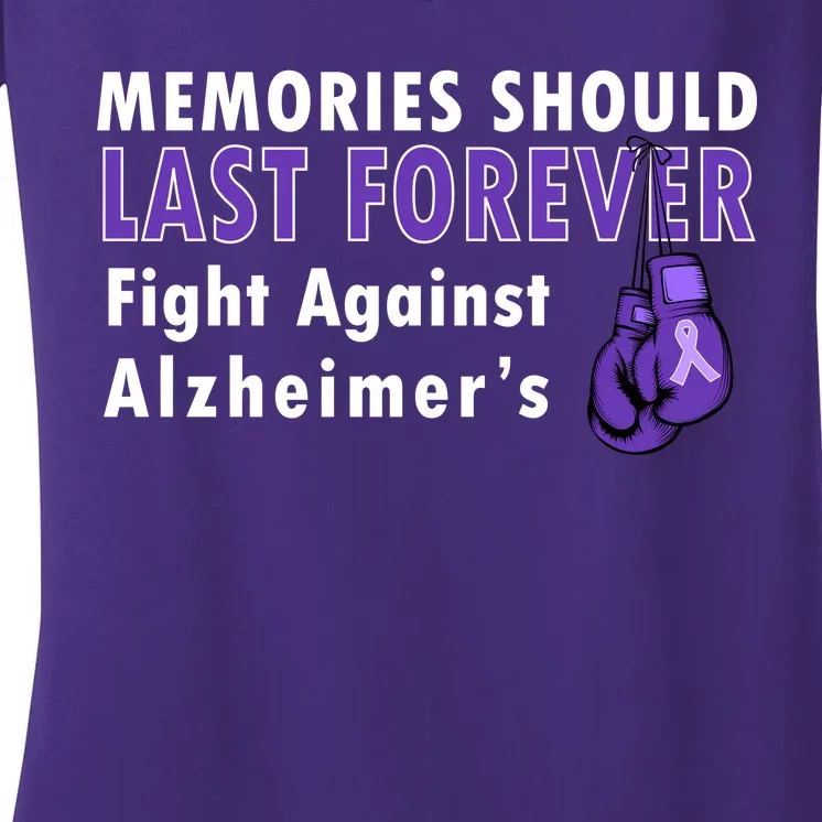 Memories Should Last Forever Fight Against Alzheimer's Women's V-Neck T-Shirt