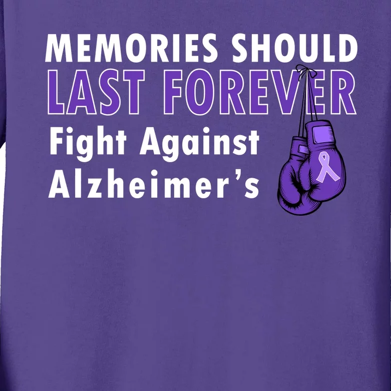 Memories Should Last Forever Fight Against Alzheimer's Kids Long Sleeve Shirt