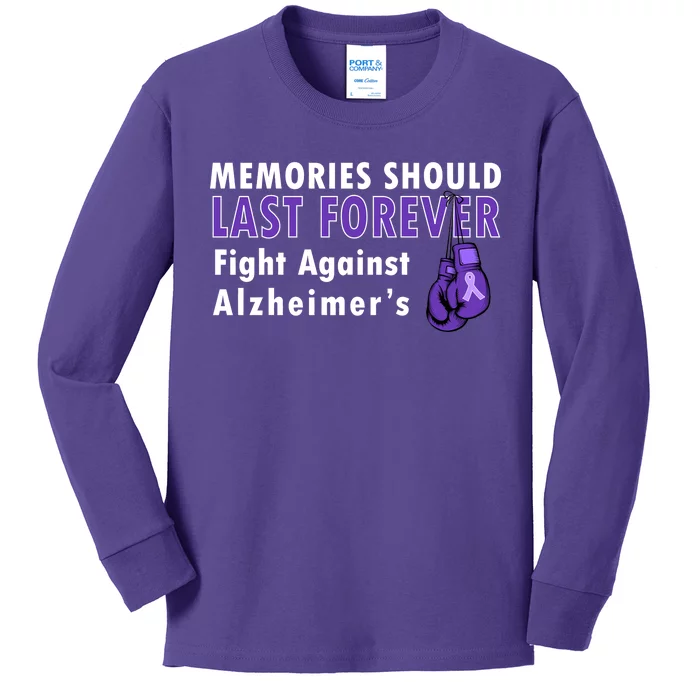 Memories Should Last Forever Fight Against Alzheimer's Kids Long Sleeve Shirt