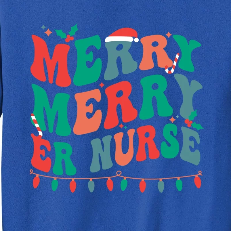 Merry Emergency Nurse Christmas Er Nurse Xmas Party Gift Tall Sweatshirt