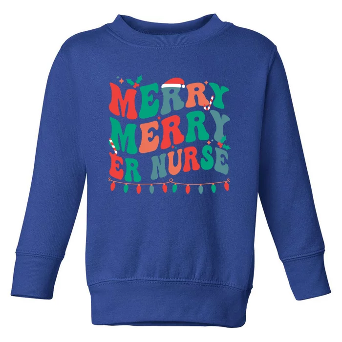 Merry Emergency Nurse Christmas Er Nurse Xmas Party Gift Toddler Sweatshirt