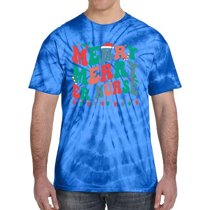 Merry Emergency Nurse Christmas Er Nurse Xmas Party Gift Tie-Dye T-Shirt