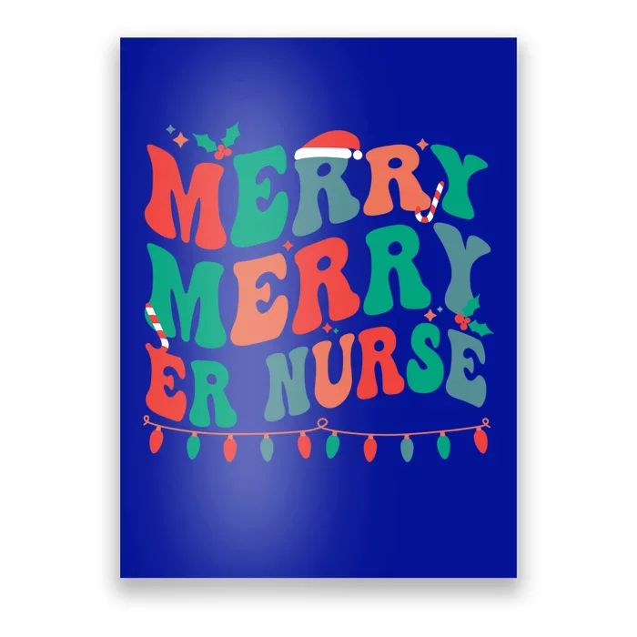 Merry Emergency Nurse Christmas Er Nurse Xmas Party Gift Poster