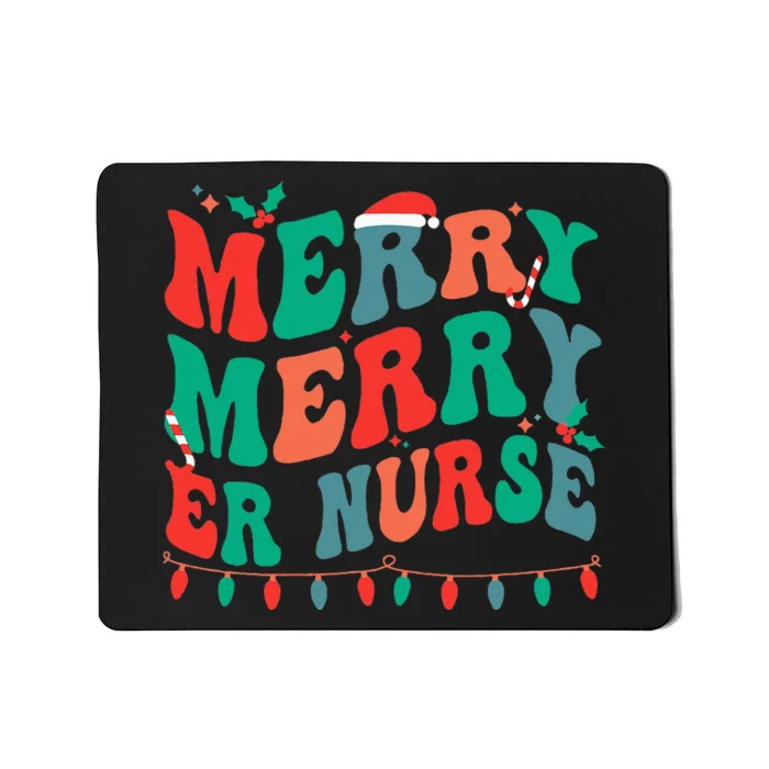 Merry Emergency Nurse Christmas ER Nurse Xmas Party Mousepad