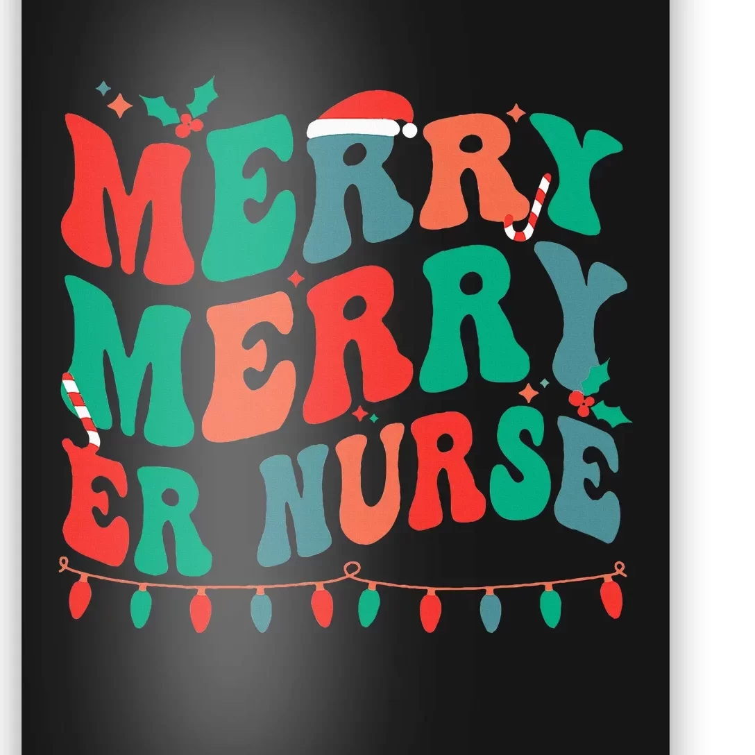 Merry Emergency Nurse Christmas ER Nurse Xmas Party Poster