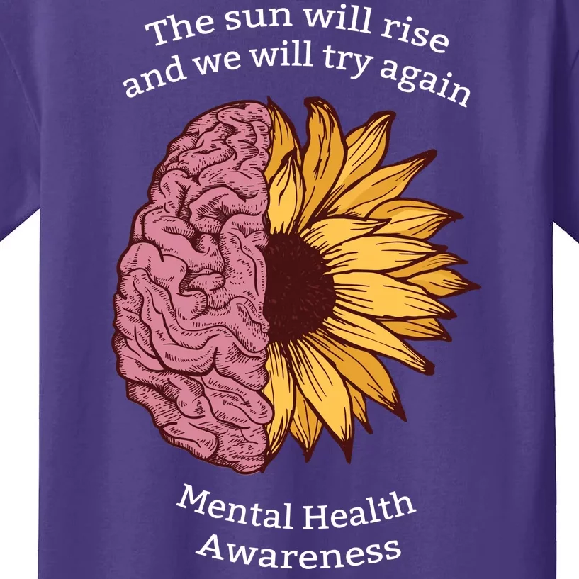 Mental Health Awareness Sun Will Rise Kids T-Shirt