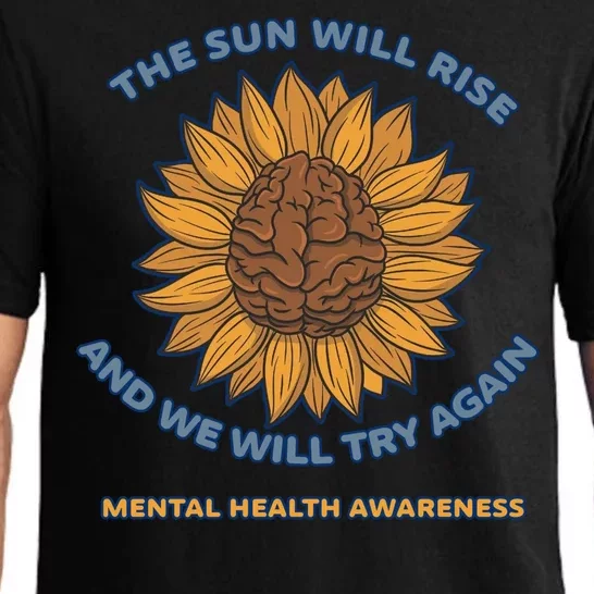 Mental Health Awareness Sunflower The Sun Will Rise Pajama Set