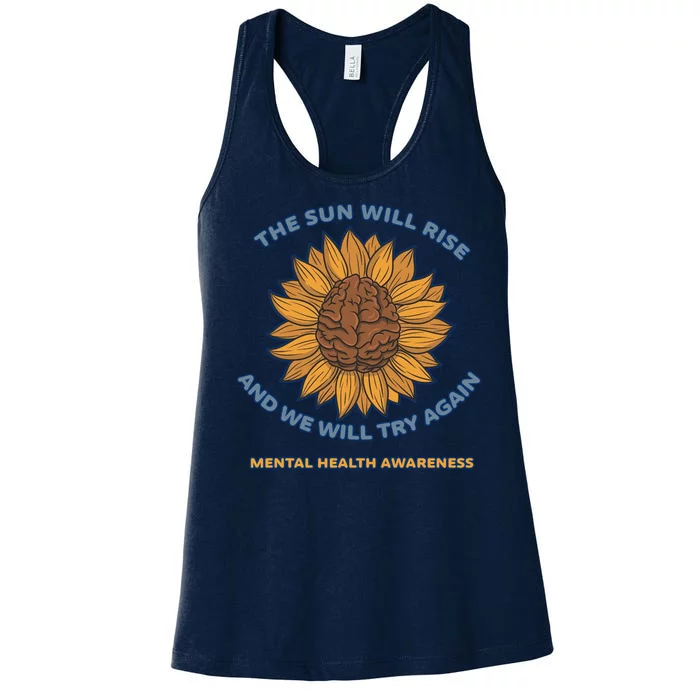 Mental Health Awareness Sunflower The Sun Will Rise Women's Racerback Tank