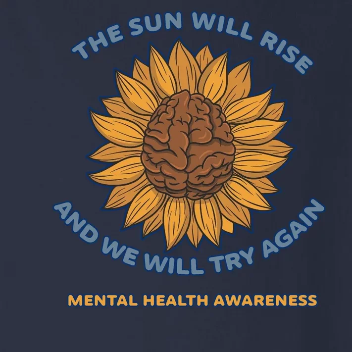 Mental Health Awareness Sunflower The Sun Will Rise Toddler Long Sleeve Shirt