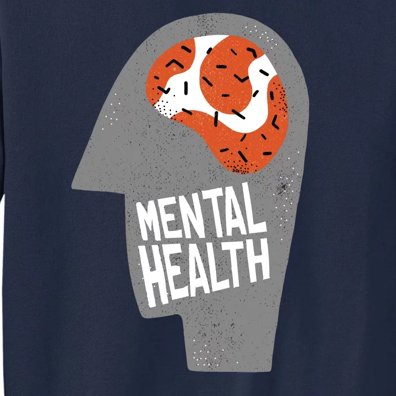 Mental Health Brain Tall Sweatshirt