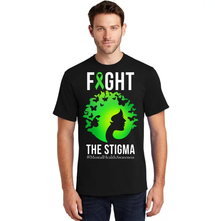 Mental Health Fight The Stigma Tall T-Shirt