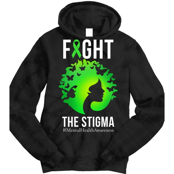 Mental Health Fight The Stigma Tie Dye Hoodie