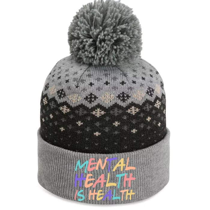 Mental Health Is Health The Baniff Cuffed Pom Beanie