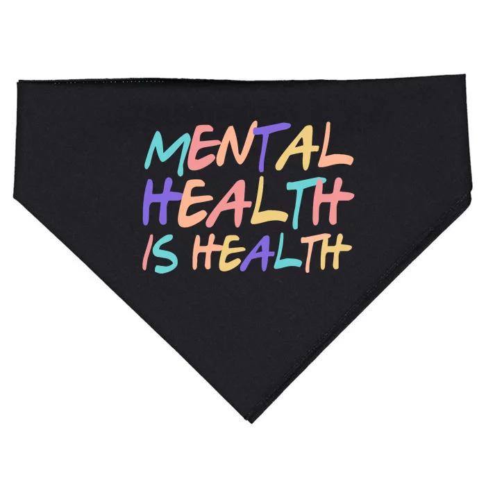 Mental Health Is Health USA-Made Doggie Bandana