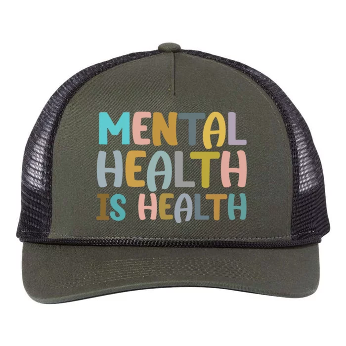 Mental Health Is Health Awareness Quote Retro Rope Trucker Hat Cap