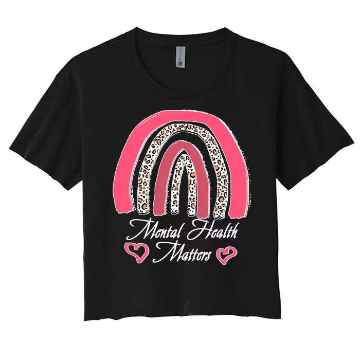 Mental Health Matters Leopard Print Rainbow Women's Crop Top Tee