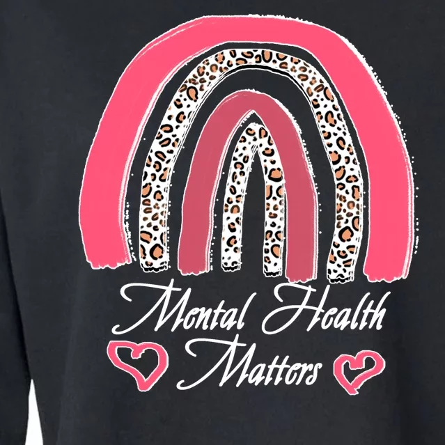 Mental Health Matters Leopard Print Rainbow Cropped Pullover Crew