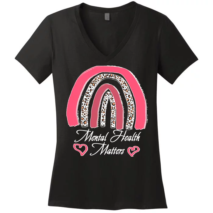 Mental Health Matters Leopard Print Rainbow Women's V-Neck T-Shirt