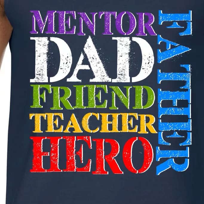 Mentor Dad Father Friend Teacher Hero Comfort Colors® Tank Top