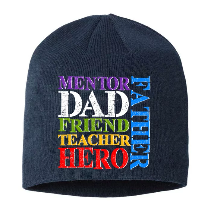 Mentor Dad Father Friend Teacher Hero 8 1/2in Sustainable Knit Beanie