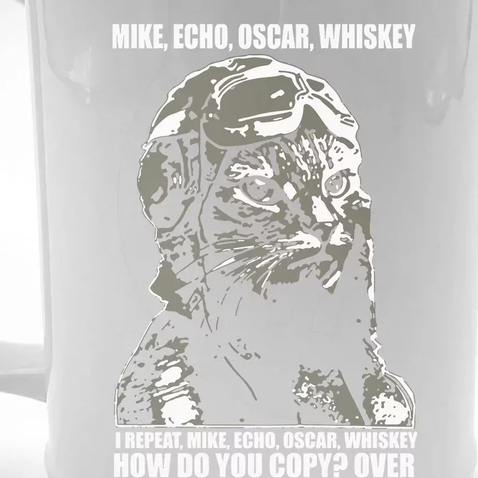 Mike Echo Oscar Whiskey I Repeat Mike Echo Oscar Whiskey How Do You Copy Over Ca Front & Back Beer Stein