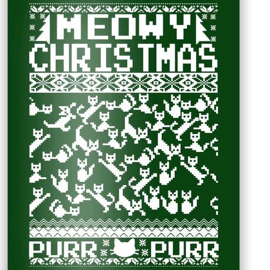 Meowy Christmas Cat Ugly Christmas Sweater Poster