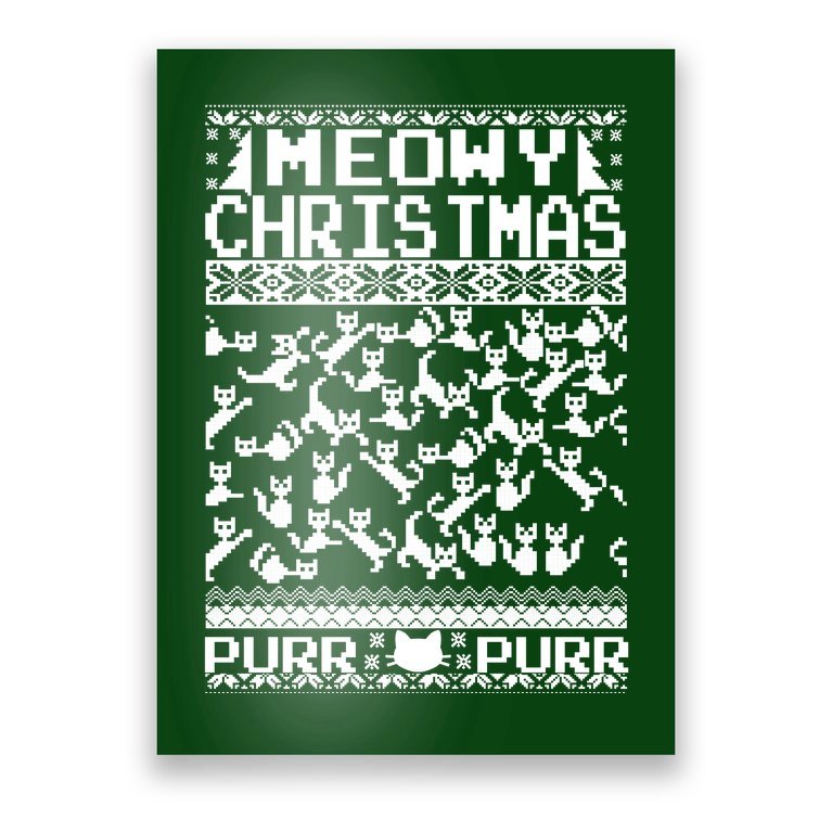 Meowy Christmas Cat Ugly Christmas Sweater Poster