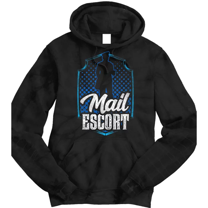 Mail Escort Postal Worker Mailman Courier Postman Tie Dye Hoodie