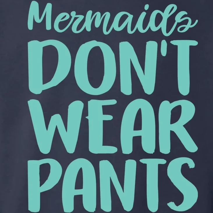 Mermaid Don't Wear Pants Toddler Hoodie