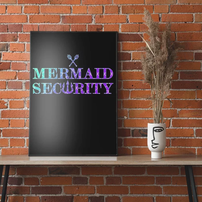 Mermaid Security Funny Poster