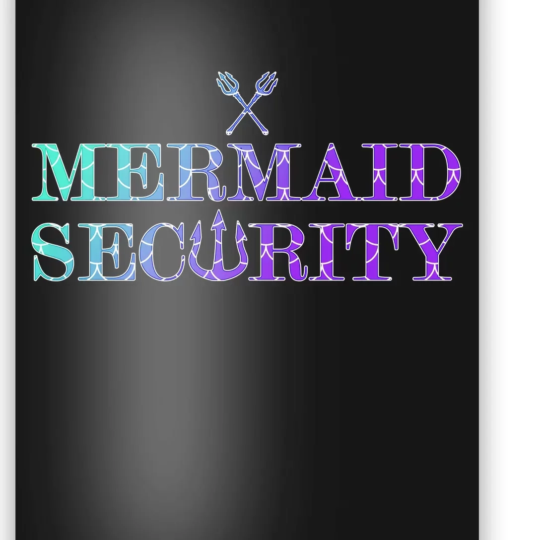 Mermaid Security Funny Poster