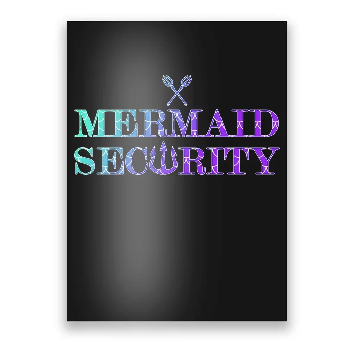 Mermaid Security Funny Poster