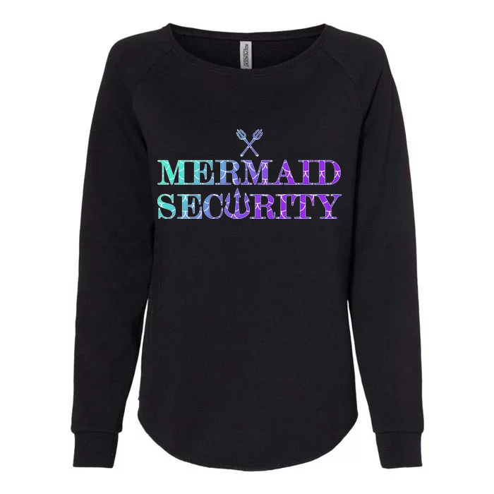 Mermaid Security Funny Womens California Wash Sweatshirt