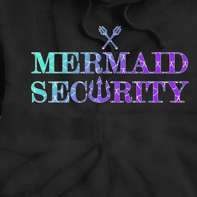 Mermaid Security Funny Tie Dye Hoodie