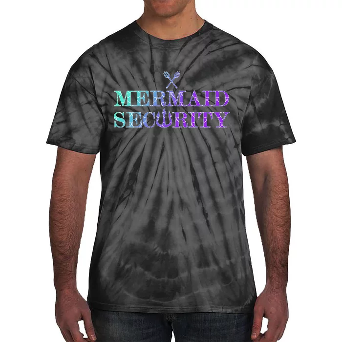 Mermaid Security Funny Tie-Dye T-Shirt