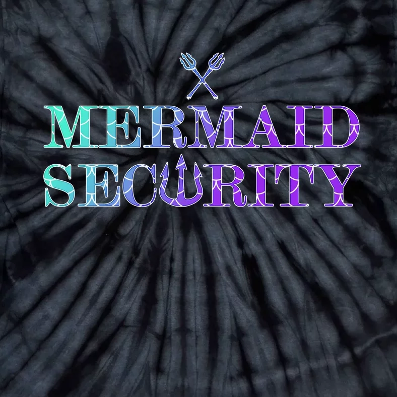 Mermaid Security Funny Tie-Dye T-Shirt