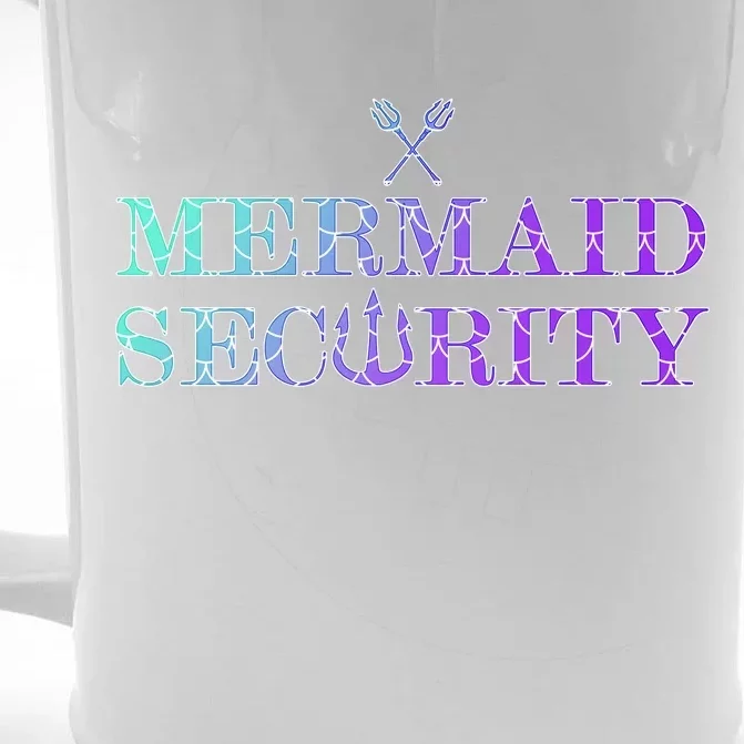 Mermaid Security Funny Front & Back Beer Stein