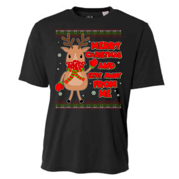 Merry Christmas And Stay Away From Me Reindeer Cooling Performance Crew T-Shirt