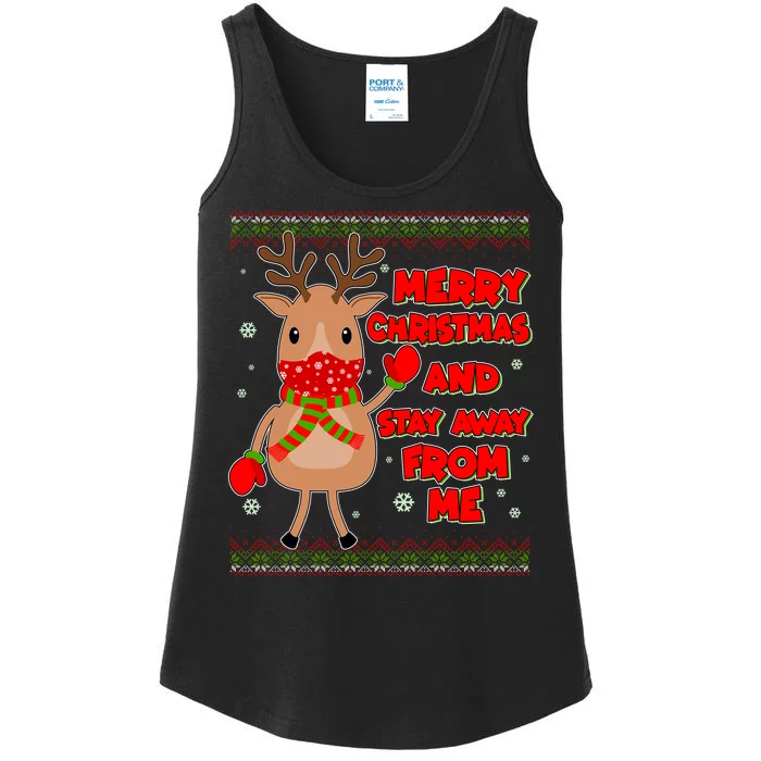 Merry Christmas And Stay Away From Me Reindeer Ladies Essential Tank