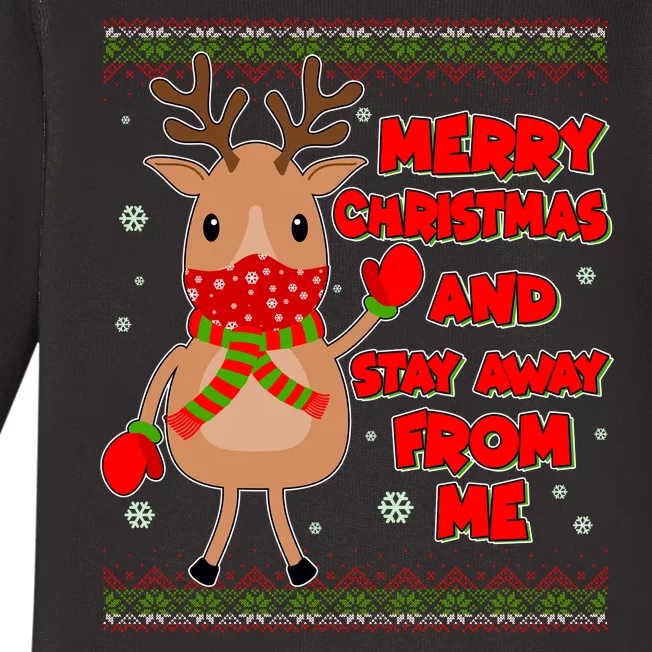 Merry Christmas And Stay Away From Me Reindeer Baby Long Sleeve Bodysuit