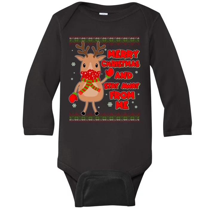 Merry Christmas And Stay Away From Me Reindeer Baby Long Sleeve Bodysuit