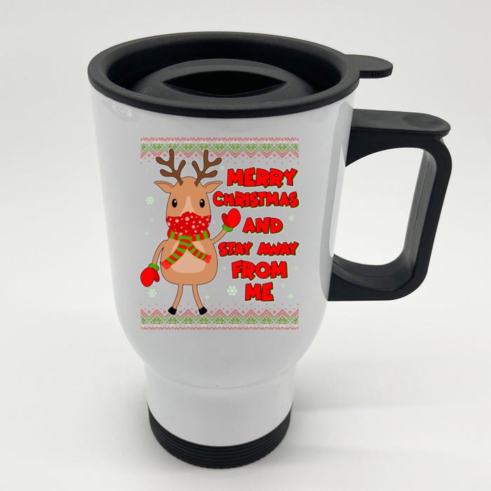 Merry Christmas And Stay Away From Me Reindeer Front & Back Stainless Steel Travel Mug