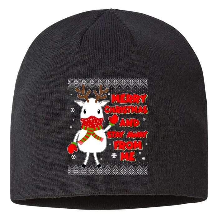 Merry Christmas And Stay Away From Me Reindeer Ugly Sweater 8 1/2in Sustainable Knit Beanie