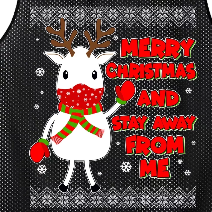 Merry Christmas And Stay Away From Me Reindeer Ugly Sweater Mesh Reversible Basketball Jersey Tank