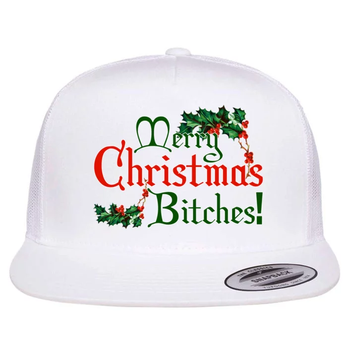 Merry Christmas Bitches! Flat Bill Trucker Hat