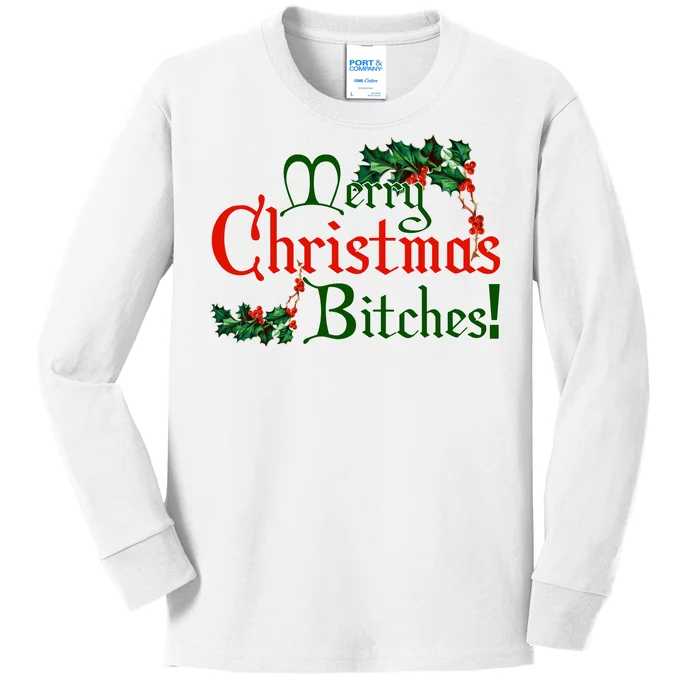 Merry Christmas Bitches! Kids Long Sleeve Shirt