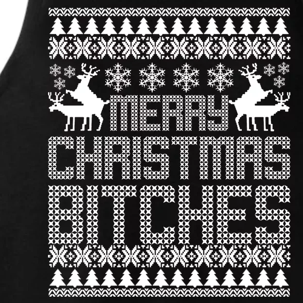 Merry Christmas Bitches Ugly Christmas Sweater Design Ladies Tri-Blend Wicking Tank