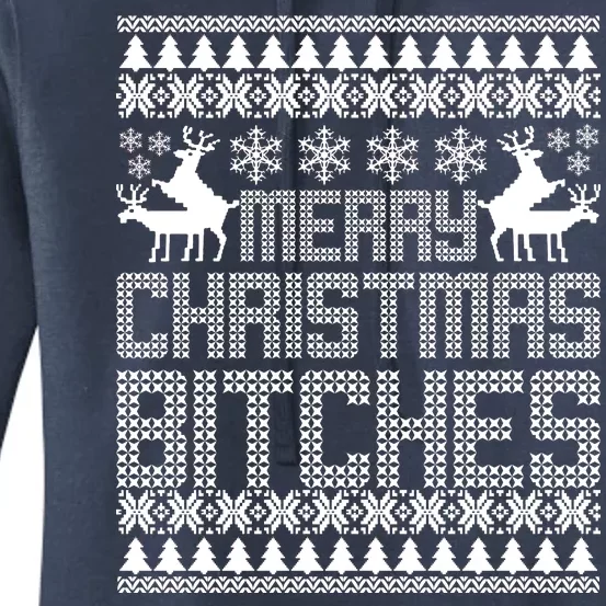 Merry Christmas Bitches Ugly Christmas Sweater Design Women's Pullover Hoodie