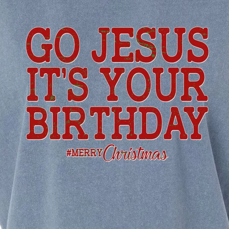 Merry Christmas Go Jesus It's Your Birthday Garment-Dyed Women's Muscle Tee